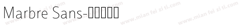 Marbre Sans字体转换